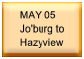 May 05 - Jo'burg to Hazyview