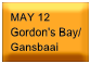 May 12 - Gordon's Bay / Gansbaai